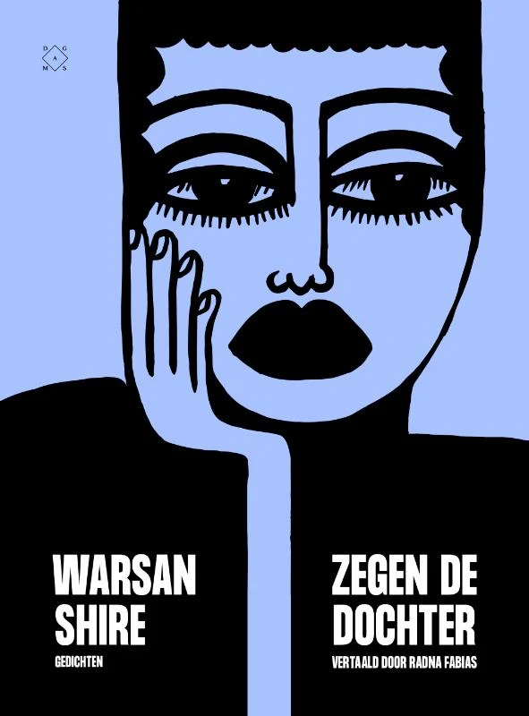 Zegen de dochter – Warsan Shire – boek cover