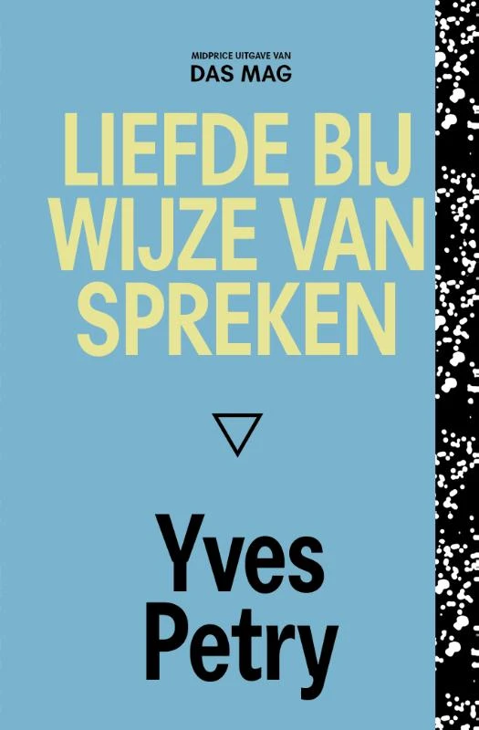 Liefde bij wijze van spreken – Yves Petry – boek cover