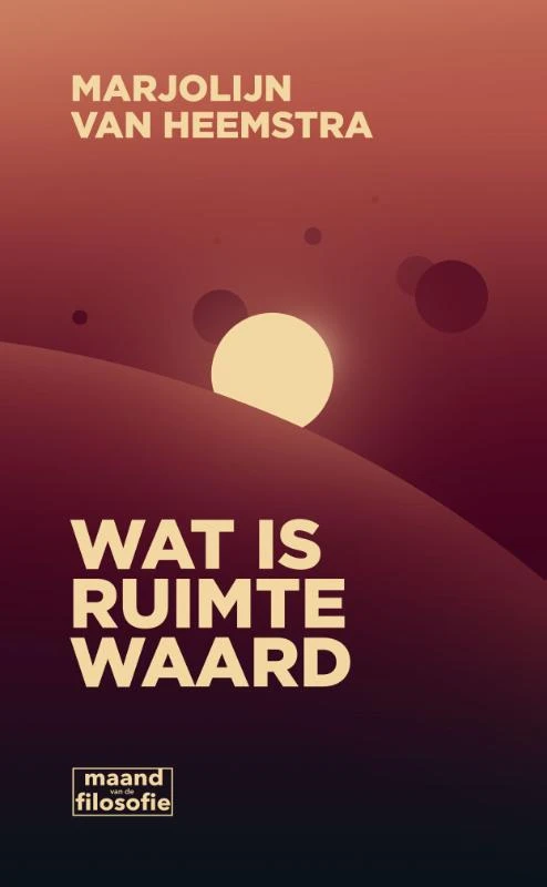 Wat is ruimte waard – Marjolijn van Heemstra – boek cover