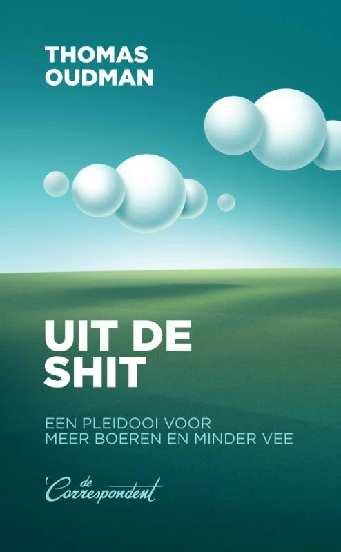 Uit de shit – Thomas Oudman – boek cover
