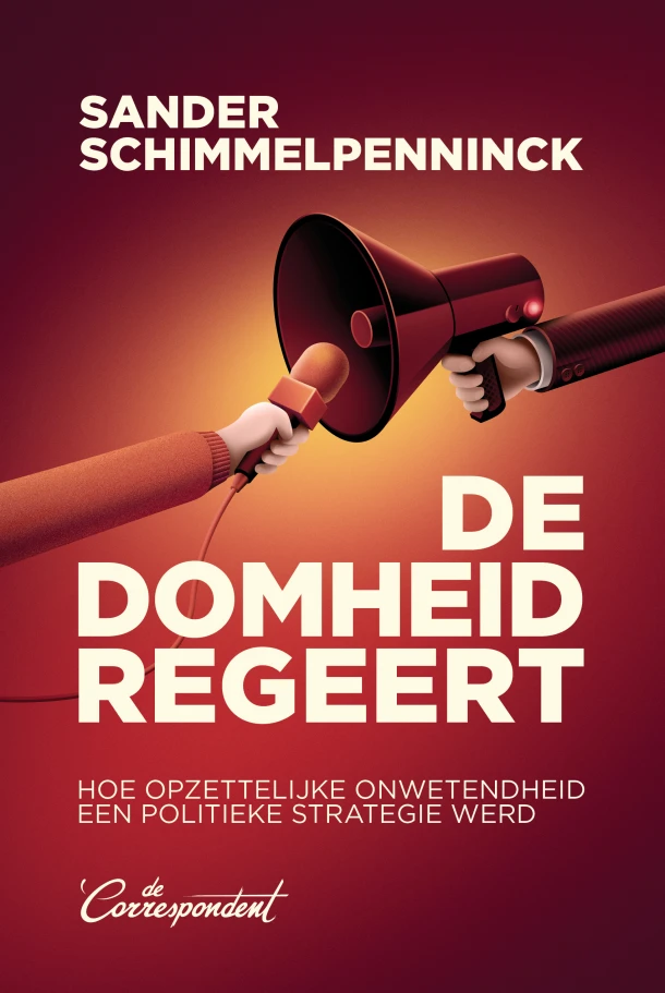 De domheid regeert – Sander Schimmelpenninck – boek cover