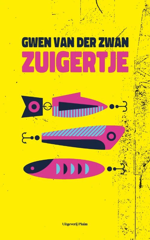 Zuigertje – Gwen van der Zwan – boek cover