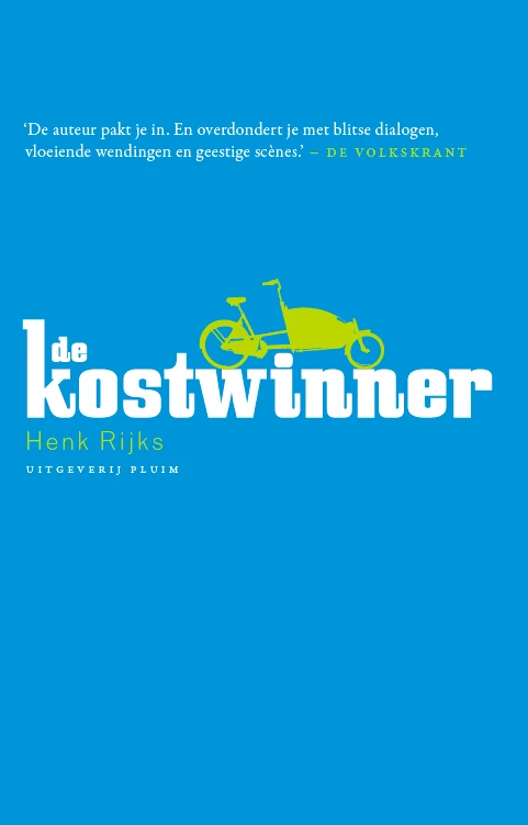 De kostwinner – Henk Rijks – boek cover