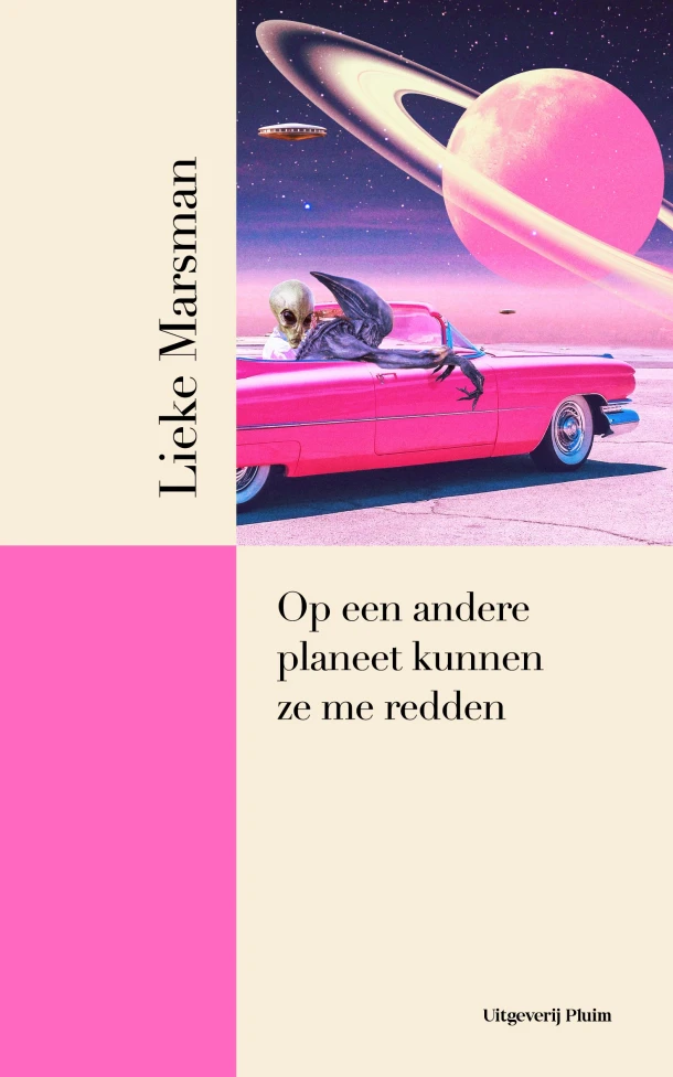 Op een andere planeet kunnen ze me redden – Lieke Marsman – boek cover