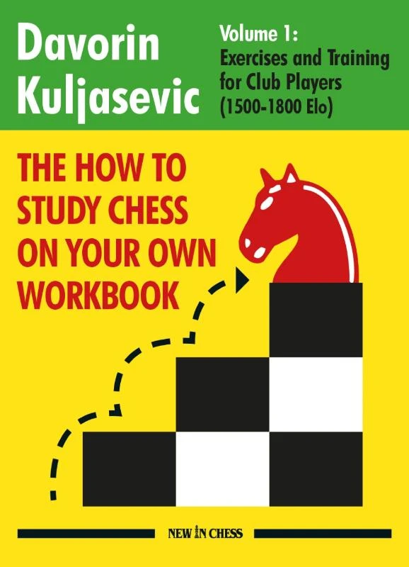 The How to Study Chess on Your Own Workbook – Davorin Kuljasevic – boek cover