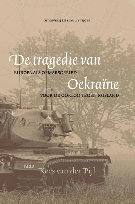 De tragedie van Oekraïne – Kees van der Pijl – boek cover