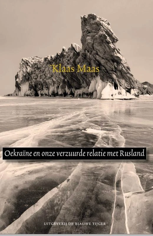 Oekraïne en onze verzuurde relatie met Rusland