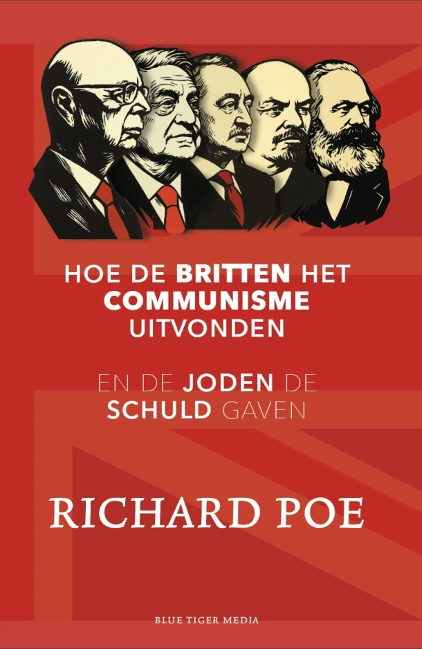 Hoe de Britten het communisme uitvonden – Richard Poe – boek cover