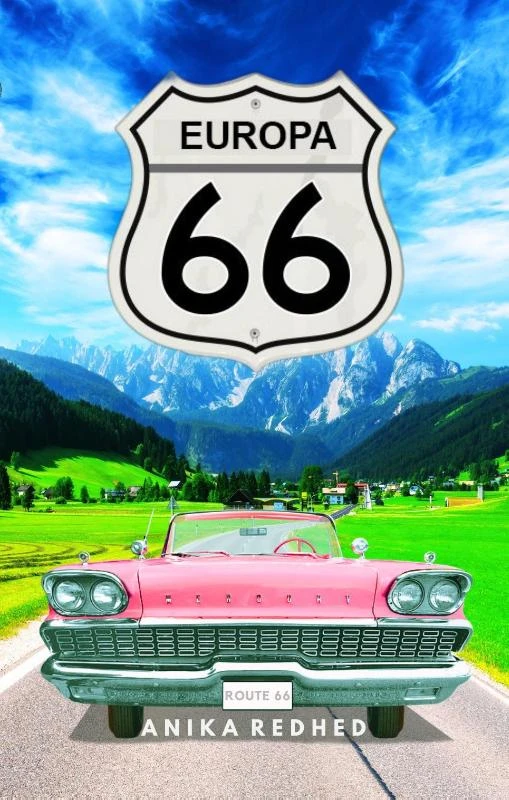 Route 66 Europa – Anika Redhed – boek cover