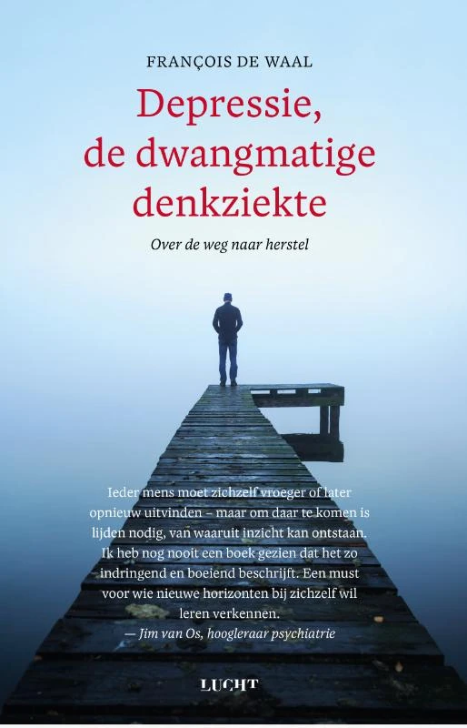 Depressie, de dwangmatige denkziekte – Francois de Waal – boek cover