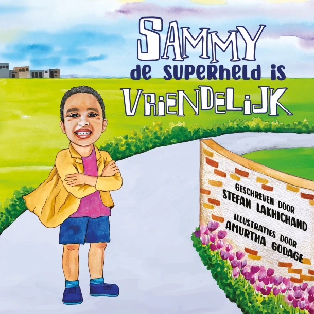 Sammy de superheld is vriendelijk – Stefan Lakhichand – boek cover
