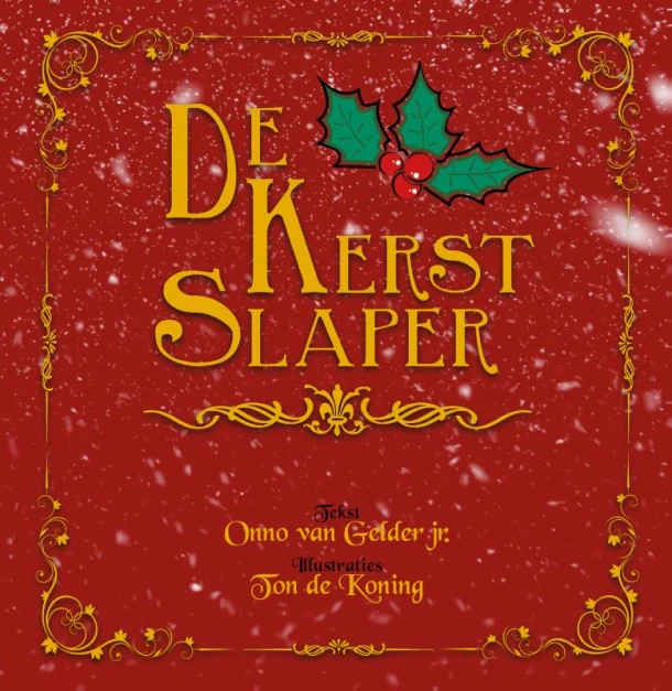 De Kerst Slaper – Onno van Gelder jr. – boek cover