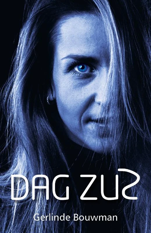 Dag Zus – Gerlinde Bouwman – boek cover