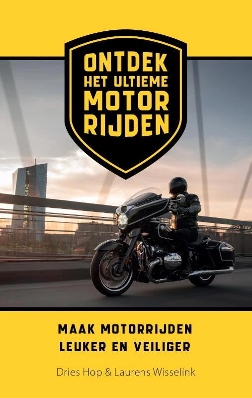 Ontdek het ultieme motorrijden – Dries Hop – boek cover