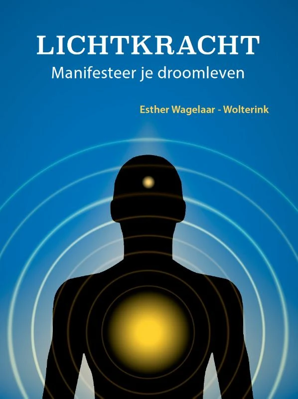 LICHTKRACHT – Esther Wagelaar-Wolterink – boek cover