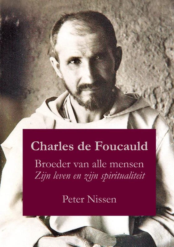Charles de Foucauld – Peter Nissen – boek cover