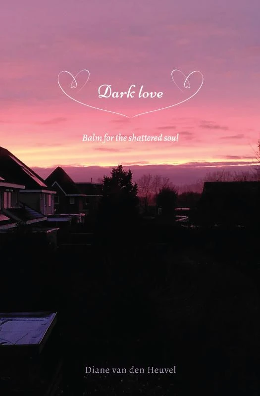 Dark love – Diane van den Heuvel – boek cover