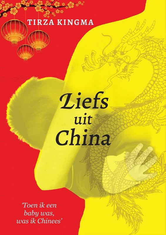 Liefs uit China – Tirza Kingma – boek cover