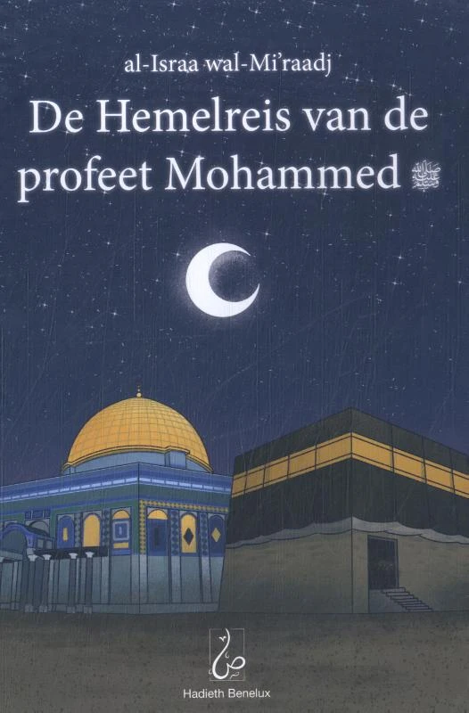 De Hemelreis van de profeet Mohammed – Bint Mohammed – boek cover