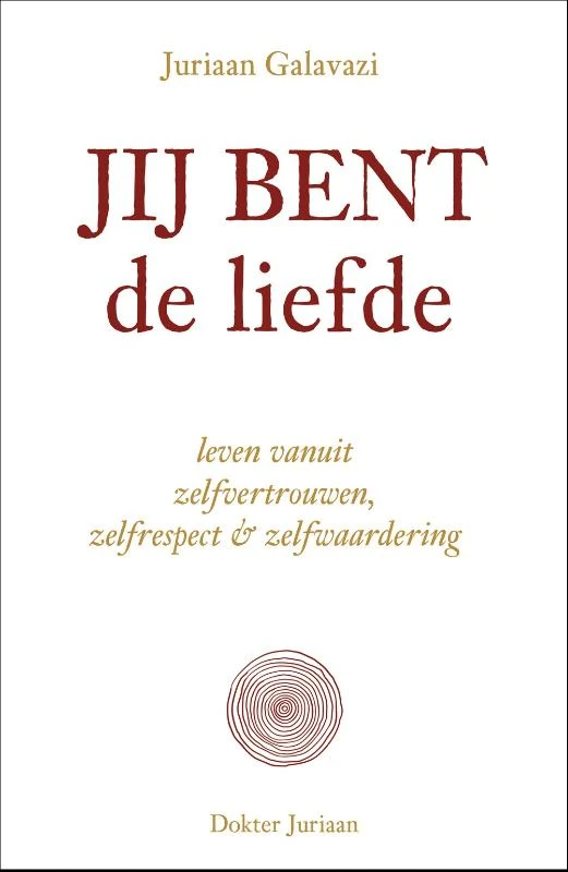 Jij bent de liefde – Juriaan Galavazi – boek cover