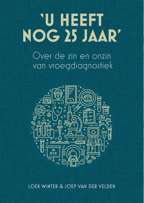 'U heeft nog 25 jaar' – Loek Winter – boek cover