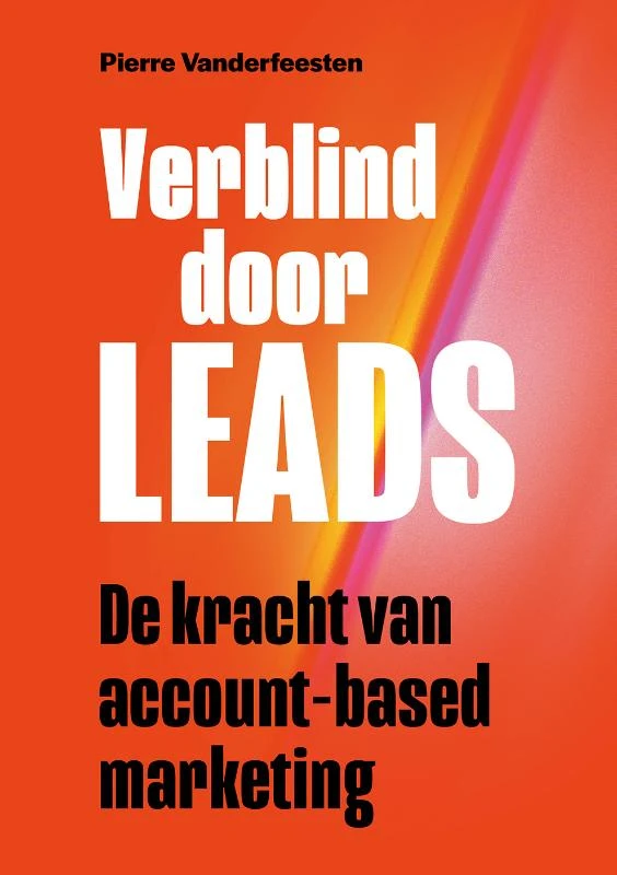 Verblind door Leads – Pierre Vanderfeesten – boek cover