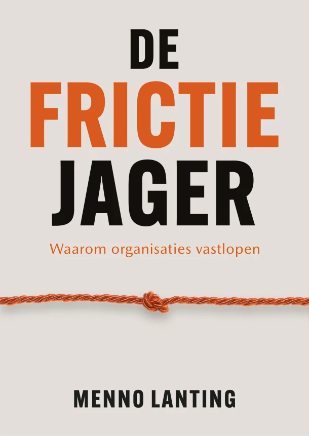 De frictiejager – Menno Lanting – boek cover