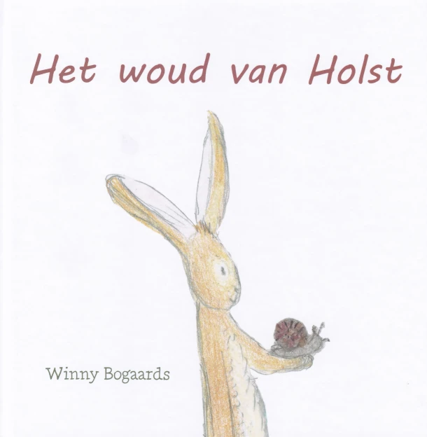 Het woud van Holst – Winny Bogaards – boek cover