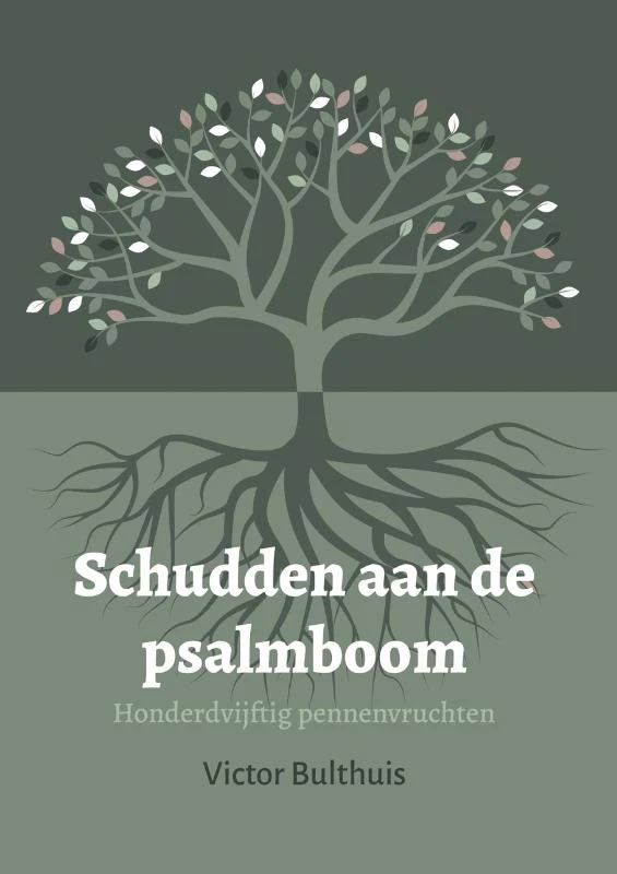Schudden aan de psalmboom – Victor Bulthuis – boek cover