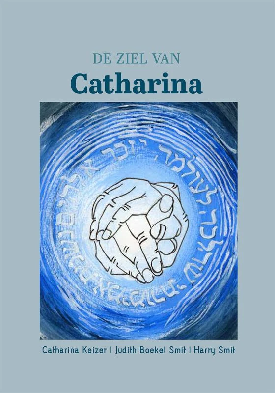 De ziel van Catharina – Catharina Keizer – boek cover