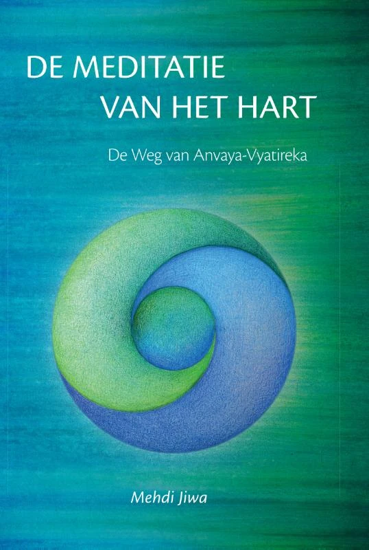 Meditatie van het hart – Mehdi Jiwa – boek cover