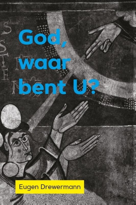 God, waar bent U – Eugen Drewermann – boek cover