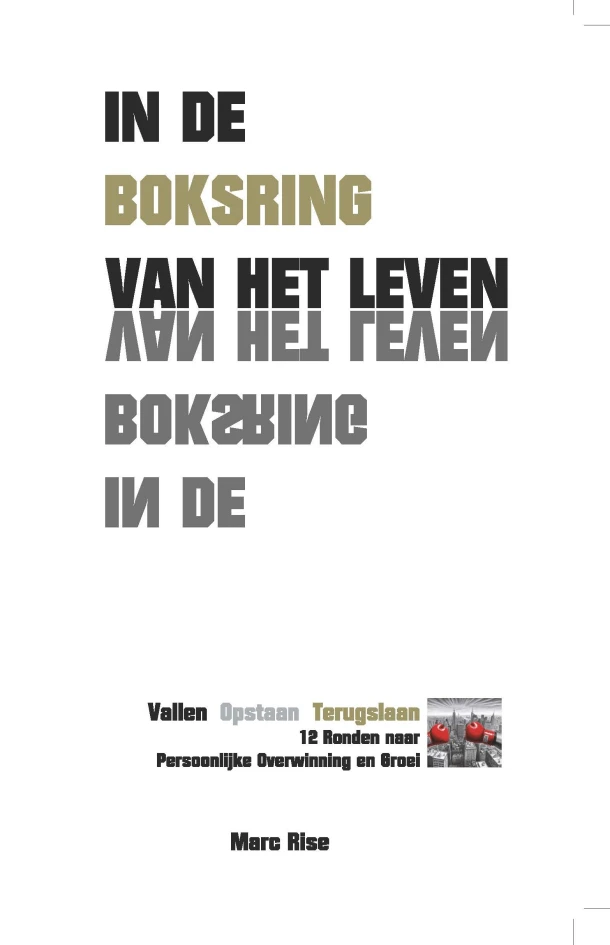 In de boksring van het leven – Marc Rise – boek cover
