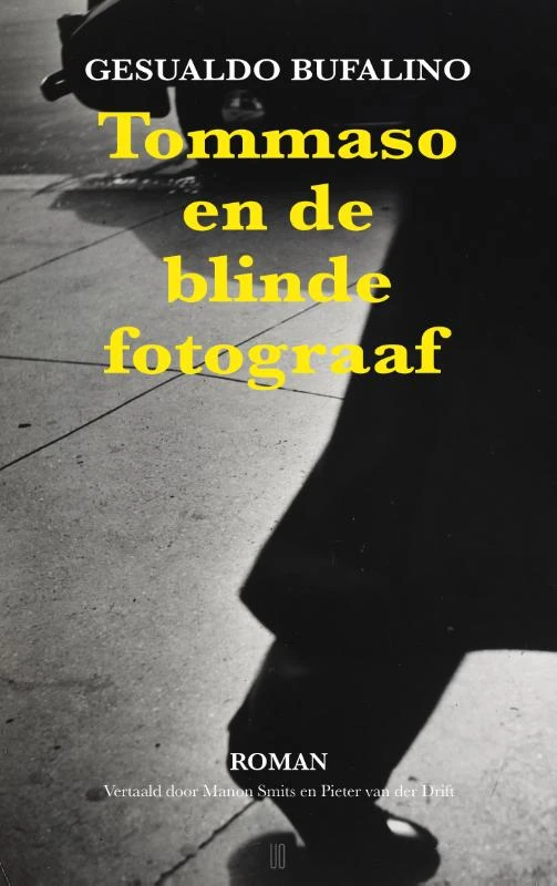 Tommaso en de blinde fotograaf – Gesualdo Bufalino – boek cover