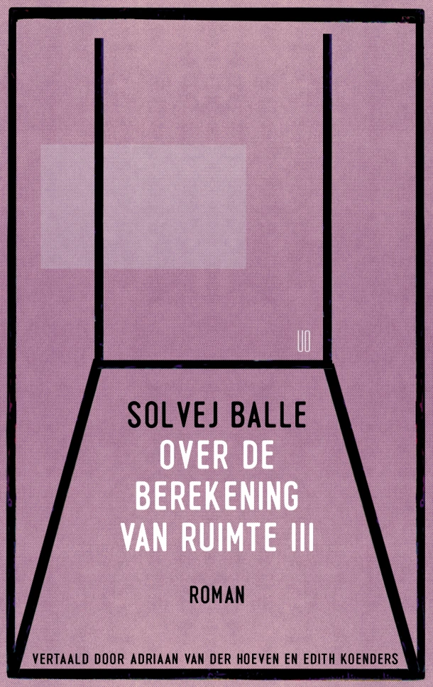 Over de berekening van ruimte III – Solvej Balle – boek cover