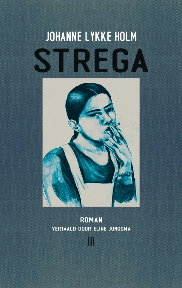 Strega – Johanne Lykke Holm – boek cover