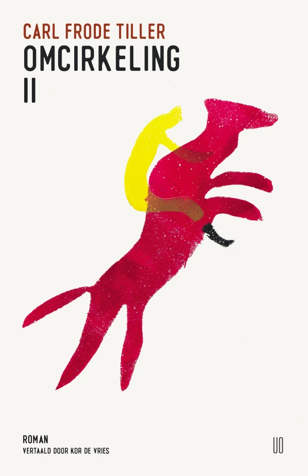 Omcirkeling II – Carl Frode Tiller – boek cover