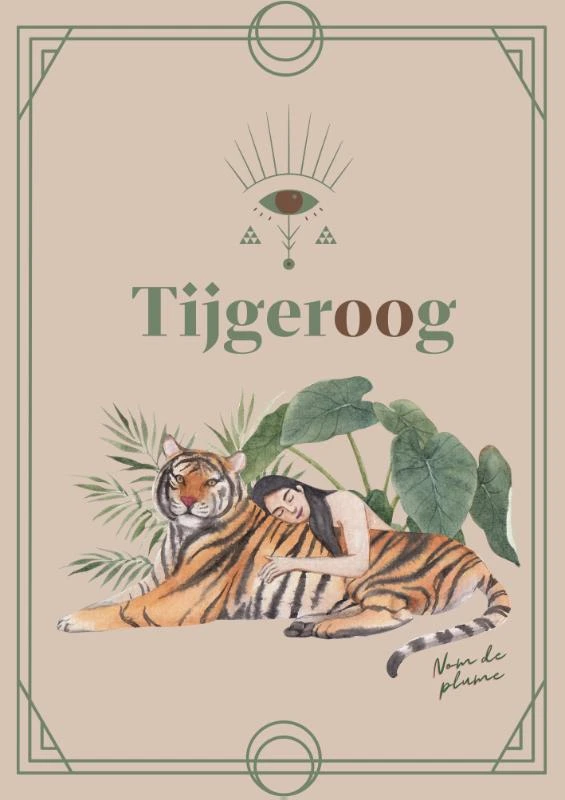 Tijgeroog – Nom De plume – boek cover