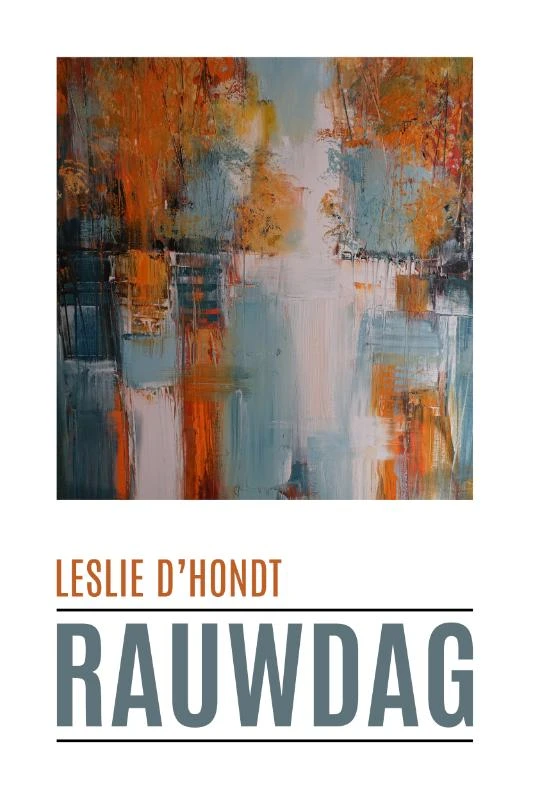 Rauwdag – Leslie D\'Hondt – boek cover