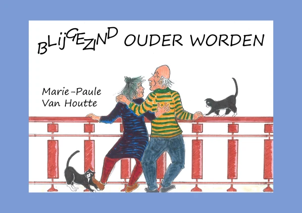Blijgezind ouder worden – Marie-Paule Van Houtte – boek cover