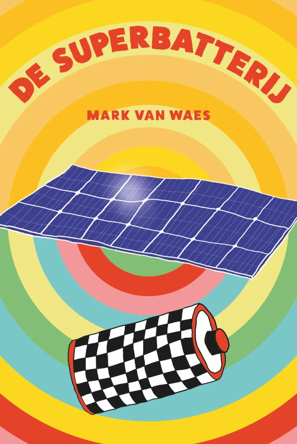 De Superbatterij – Mark van Waes – boek cover