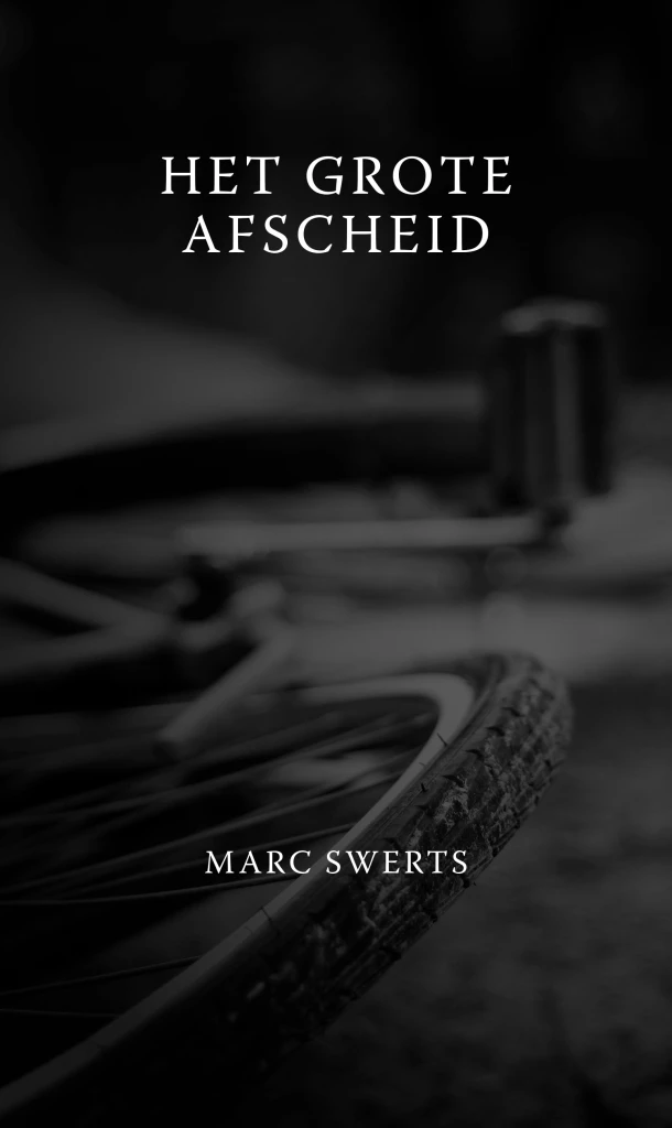 Het grote afscheid – Marc Swerts – boek cover