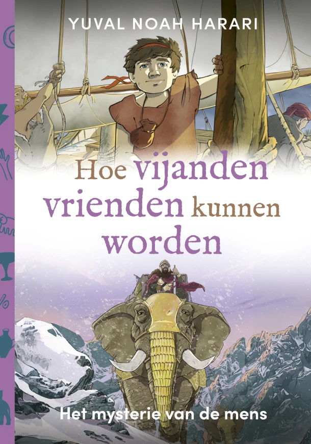 Hoe vijanden vrienden kunnen worden – Yuval Noah Harari – boek cover