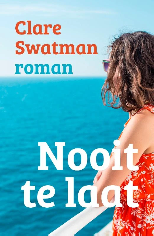 Nooit te laat – Clare Swatman – boek cover