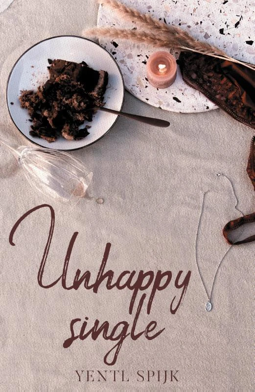 Unhappy single – Yentl Spijk – boek cover
