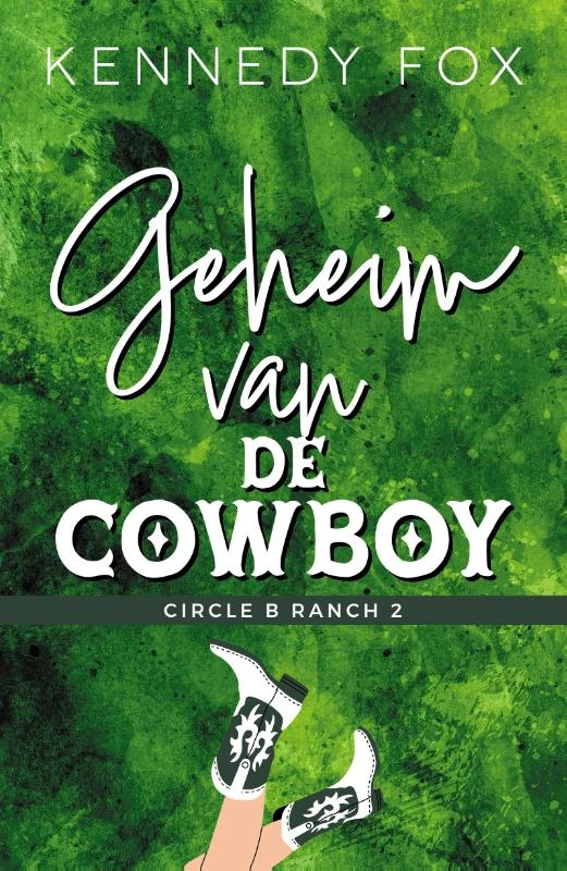 Geheim van de cowboy – Kennedy Fox – boek cover