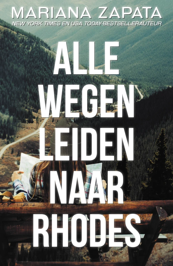 Alle wegen leiden naar Rhodes – Mariana Zapata – boek cover