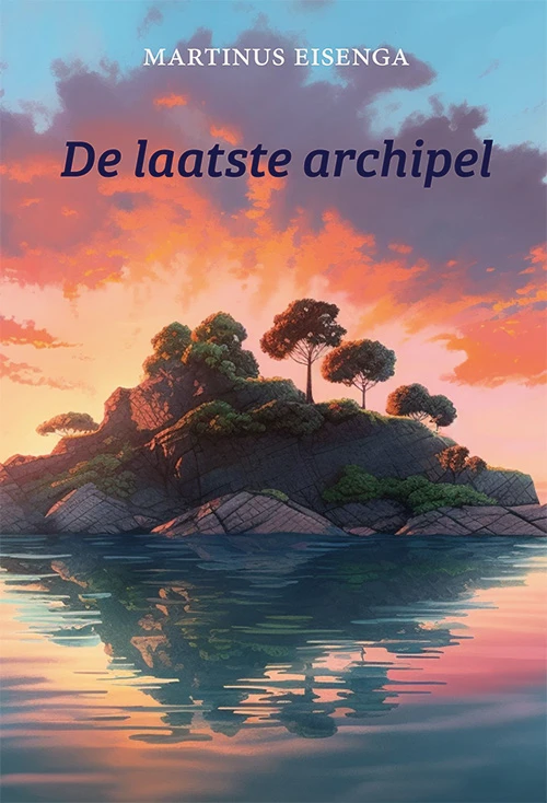 De laatste archipel – Martinus Eisenga – boek cover