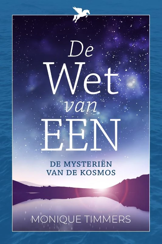 De Wet van EEN – Monique Timmers – boek cover