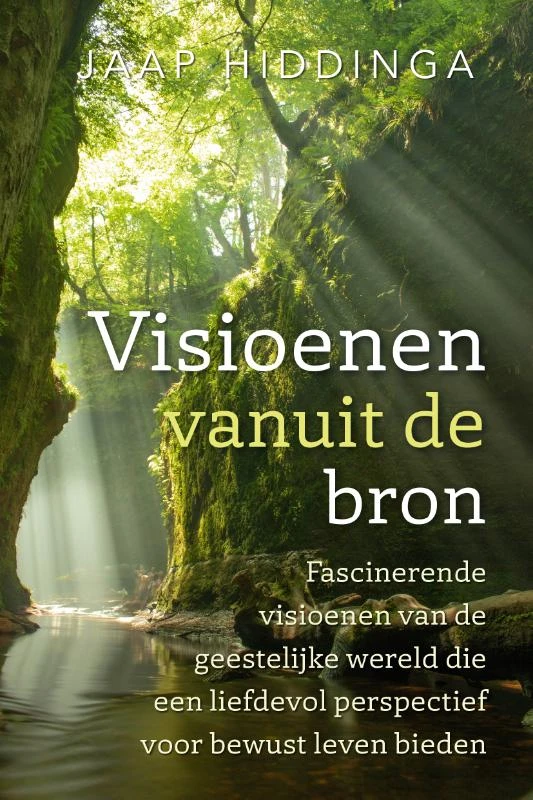 Visioenen vanuit de bron – Jaap Hiddinga – boek cover